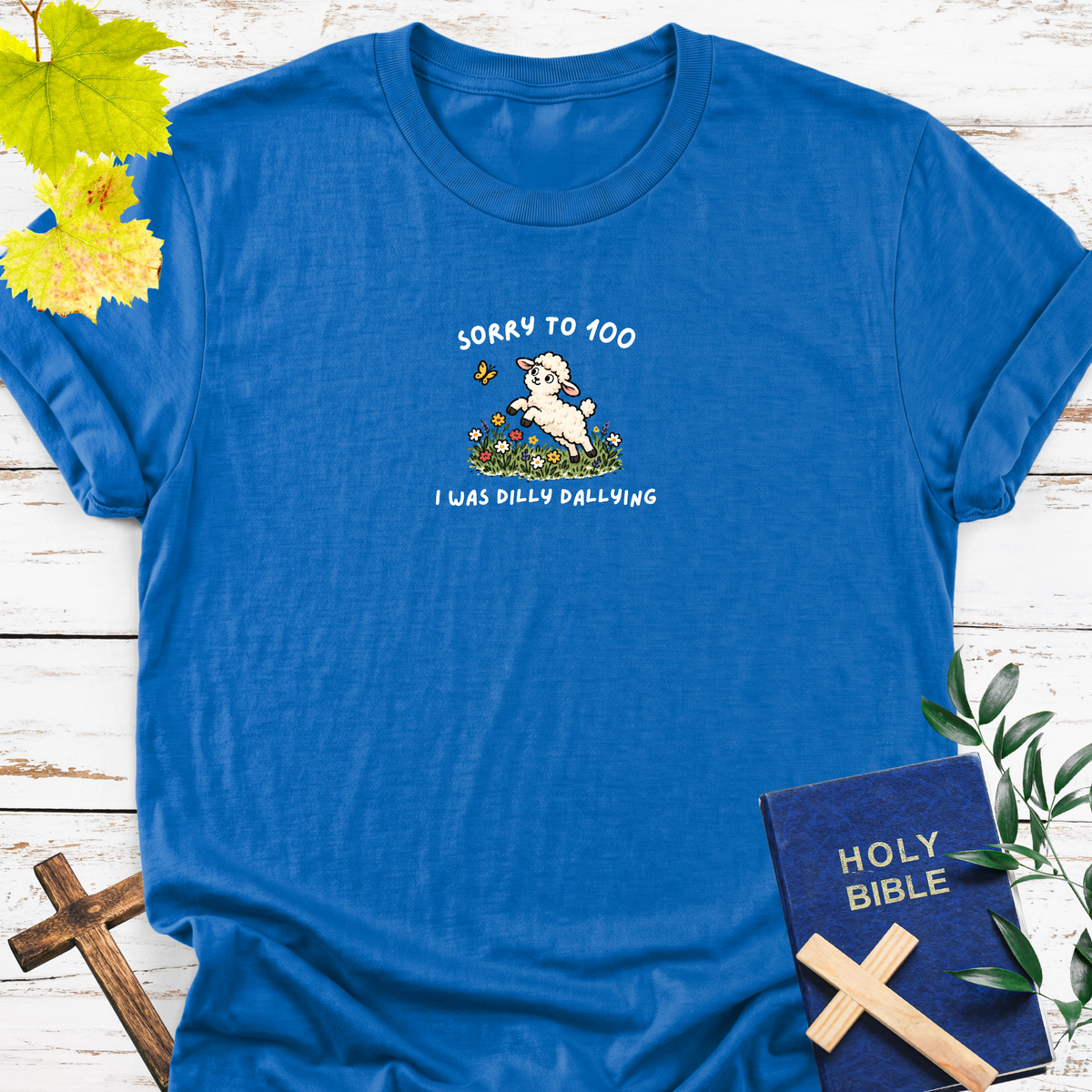 Sorry to 100 I was dilly dallying